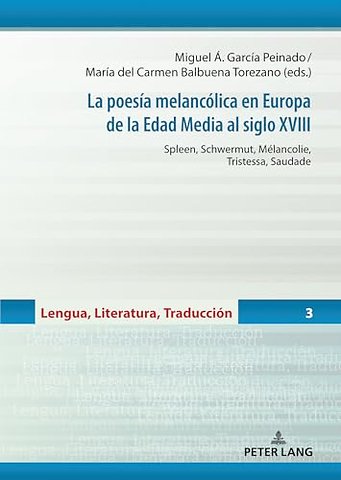 La Poesia Melancolica En Europa de la Edad Media Al Siglo XVIII
