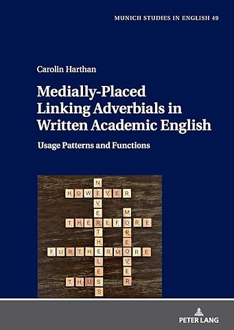 Medially-Placed Linking Adverbials in Written Academic English