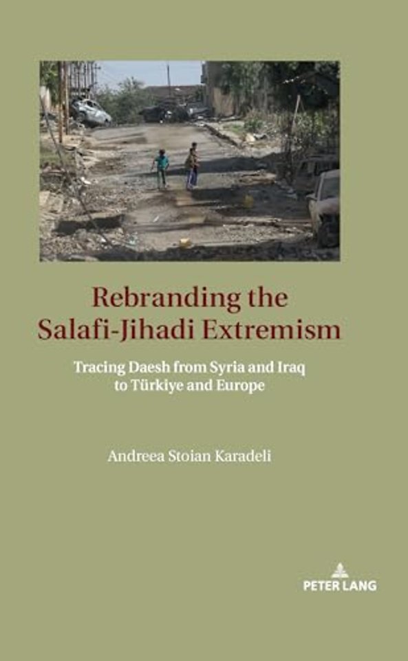 Rebranding the Salafi-Jihadi Extremism