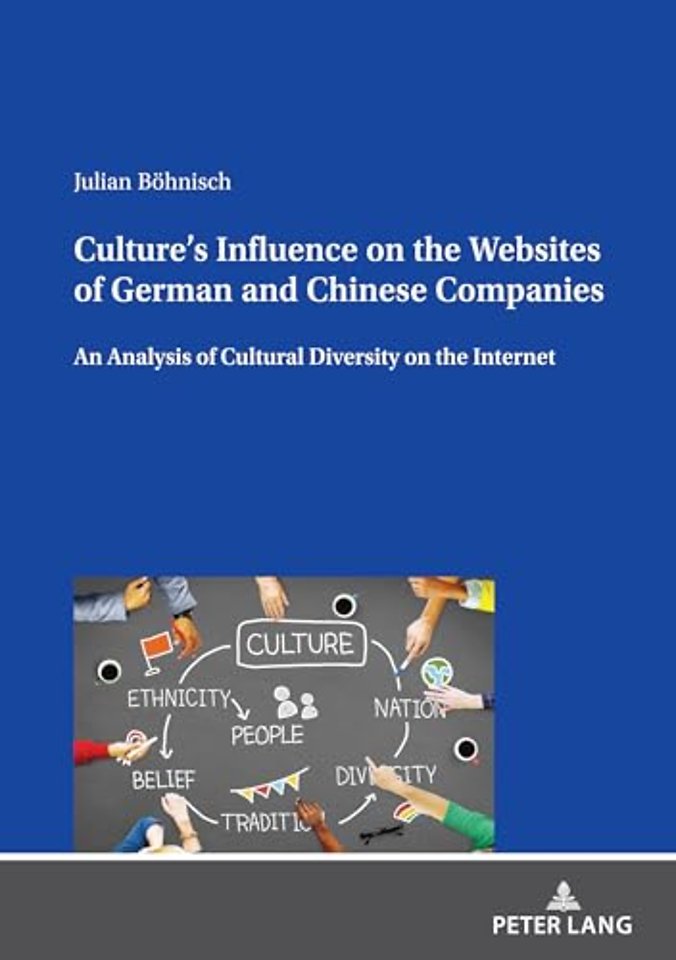 Culture’s Influence on the Websites of German and Chinese Companies