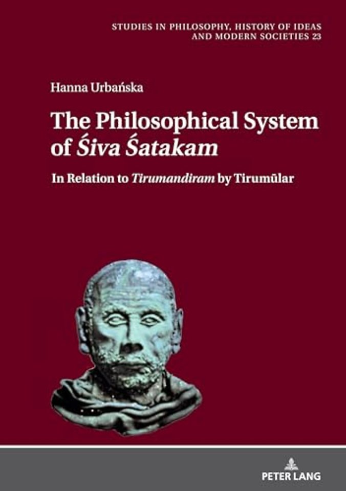 The Philosophical System of Siva Satakam"and Other Saiva Poems by Narayana Guru