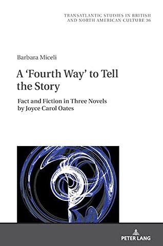 A ‘Fourth Way’ to Tell the Story