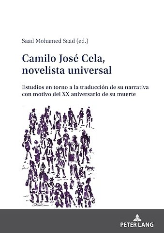 Camilo Jose Cela, novelista universal