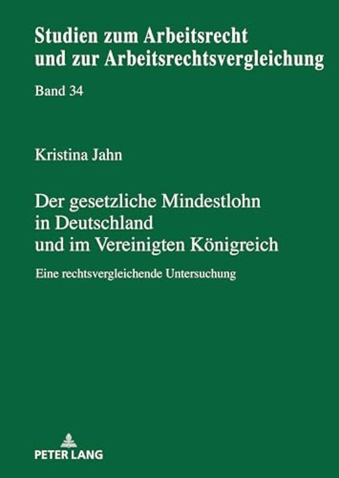 Der gesetzliche Mindestlohn in Deutschland und im Vereinigten Koenigreich