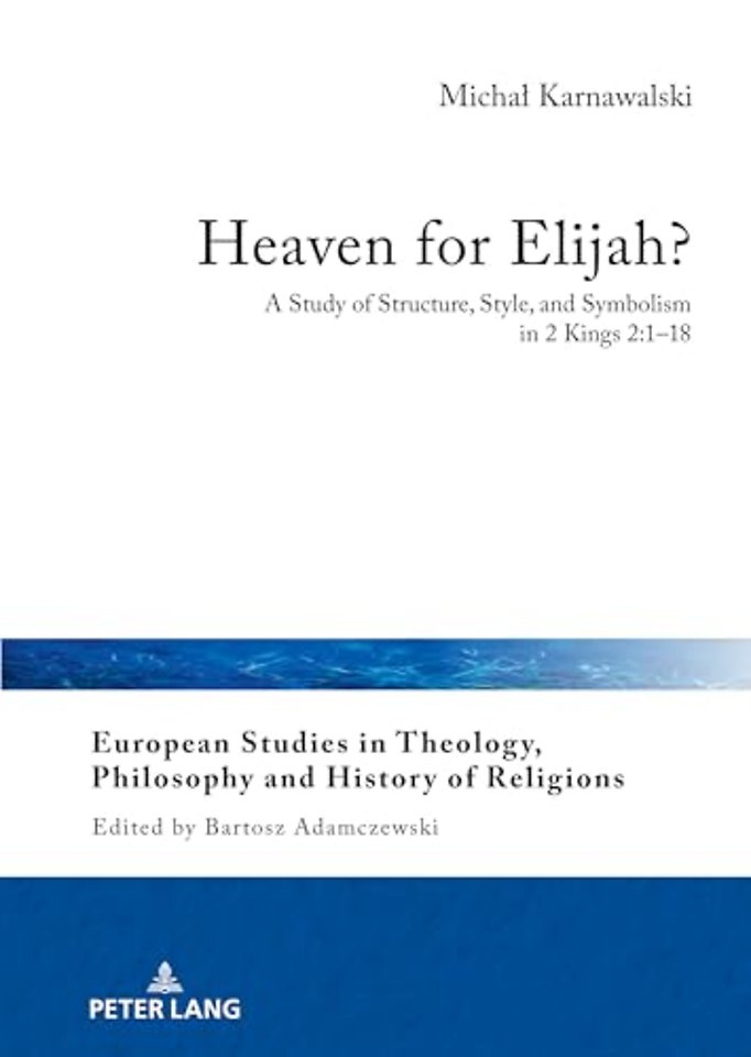 Heaven for Elijah?