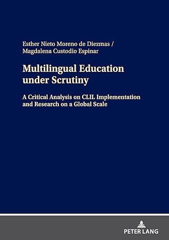 Multilingual Education under Scrutiny