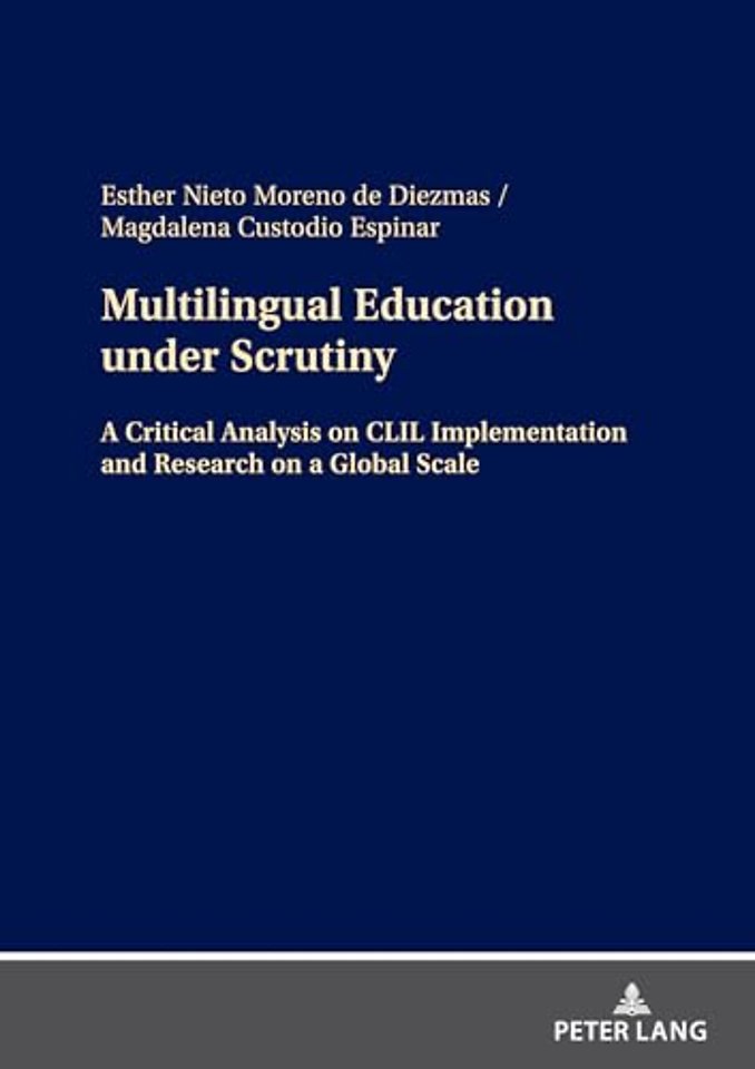 Multilingual Education under Scrutiny