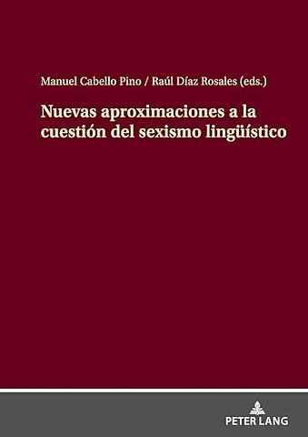 Nuevas aproximaciones a la cuestion del sexismo lingueistico