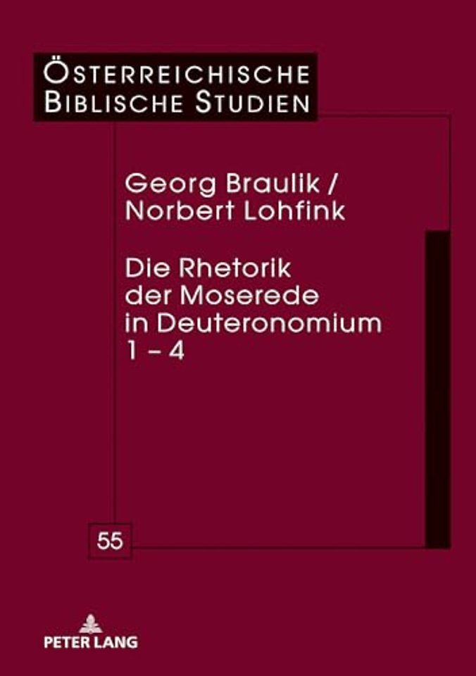 Die Rhetorik der Moserede in Deuteronomium 1 - 4