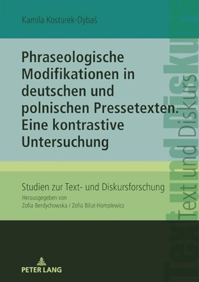 Phraseologische Modifikationen in deutschen und polnischen Pressetexten
