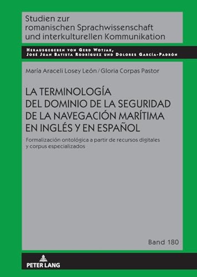La Terminologia del Dominio de la Seguridad de la Navegacion Maritima En Ingles Y En Espanol