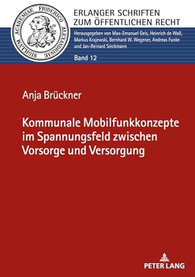 Kommunale Mobilfunkkonzepte im Spannungsfeld zwischen Vorsorge und Versorgung