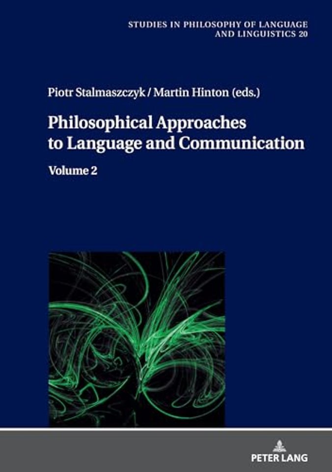 Philosophical Approaches to Language and Communication