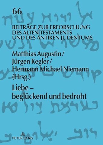 Liebe - beglueckend und bedroht