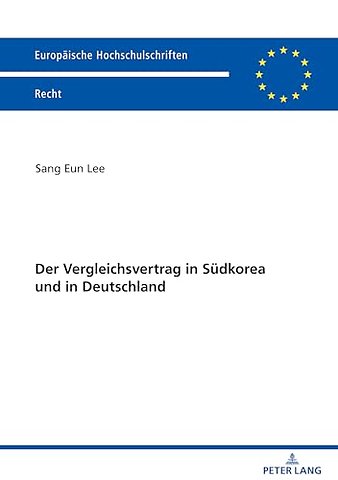Der Vergleichsvertrag in Suedkorea und in Deutschland