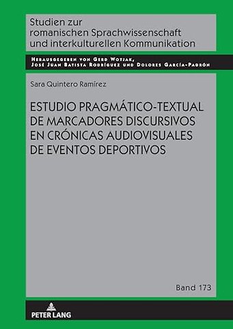 Estudio Pragmatico-Textual de Marcadores Discursivos En Cronicas Audiovisuales de Eventos Deportivos