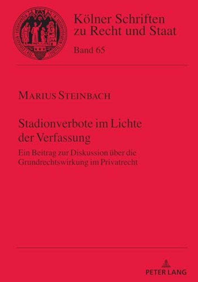 Stadionverbote im Lichte der Verfassung