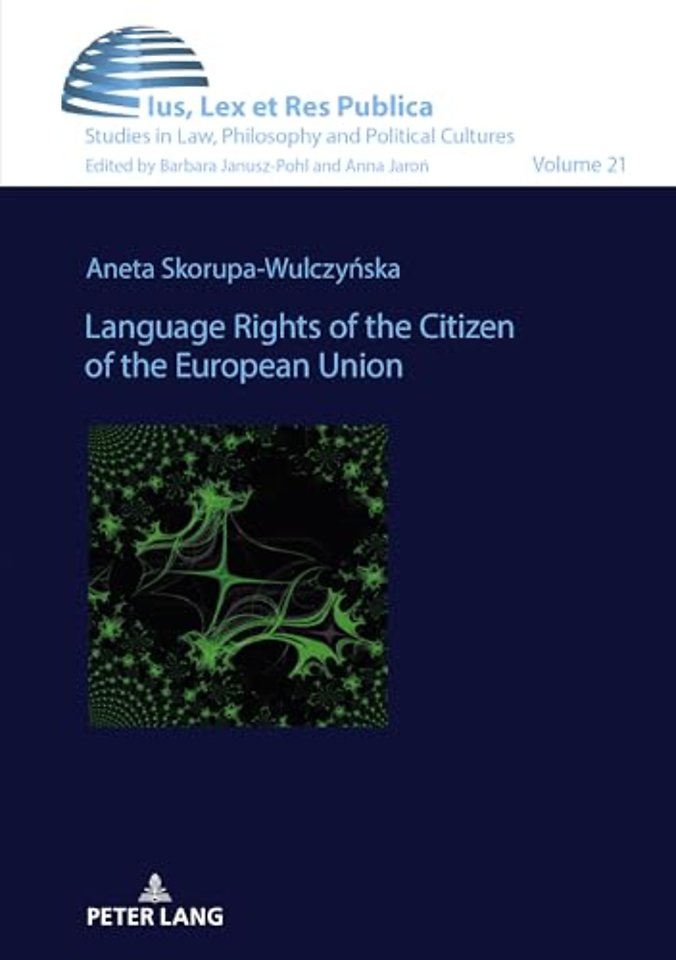 Language Rights of the Citizen of the European Union