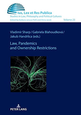 Law, Pandemics and Ownership Restrictions