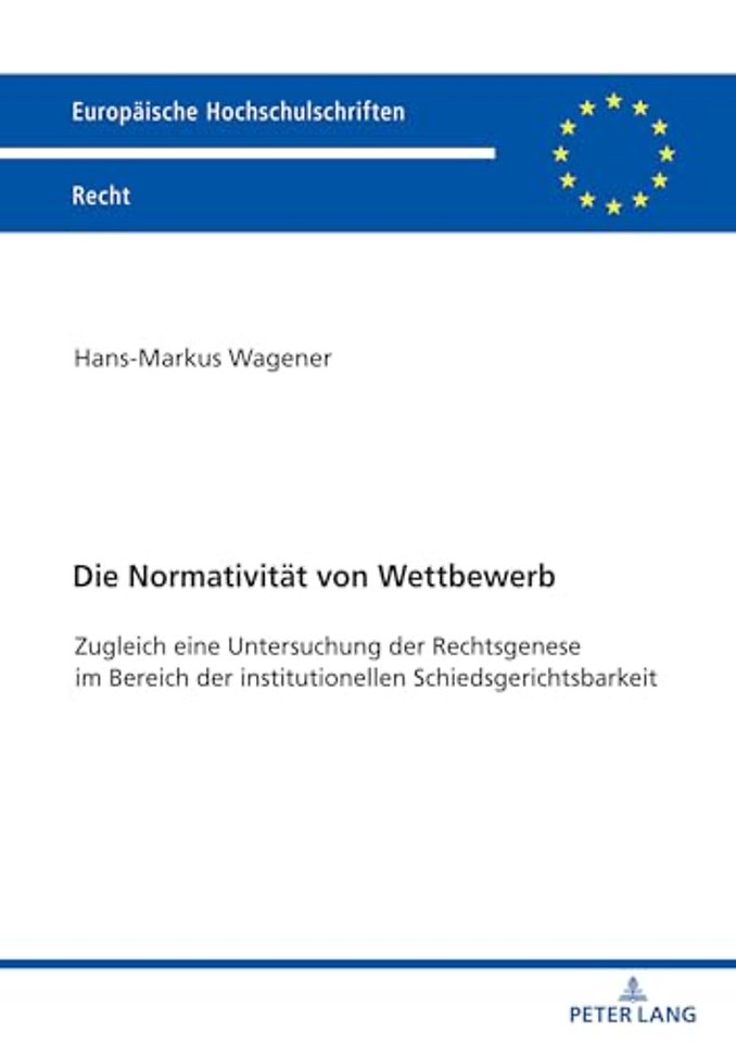 Die Normativitaet von Wettbewerb