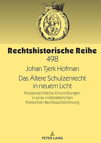 Das Aeltere Schulzenrecht in neuem Licht