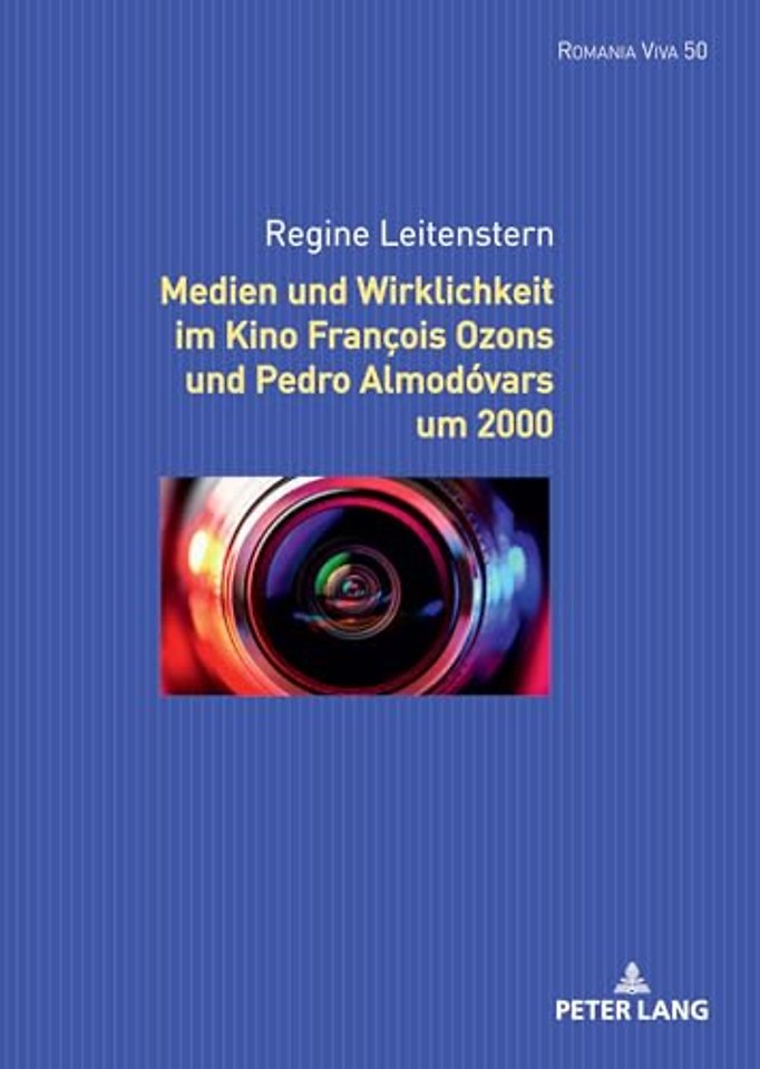 Medien Und Wirklichkeit Im Kino Francois Ozons Und Pedro Almodovars Um 2000