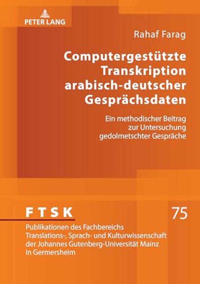 Computergestuetzte Transkription arabisch-deutscher Gespraechsdaten