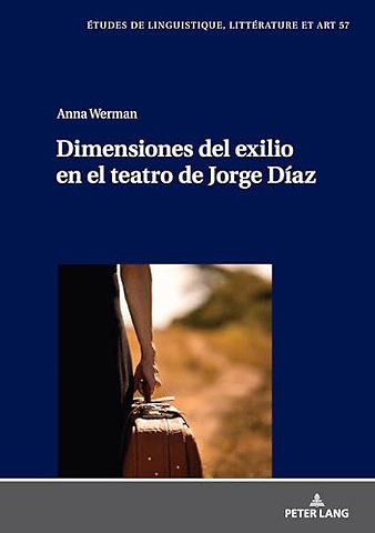 Dimensiones del exilio en el teatro de Jorge Diaz