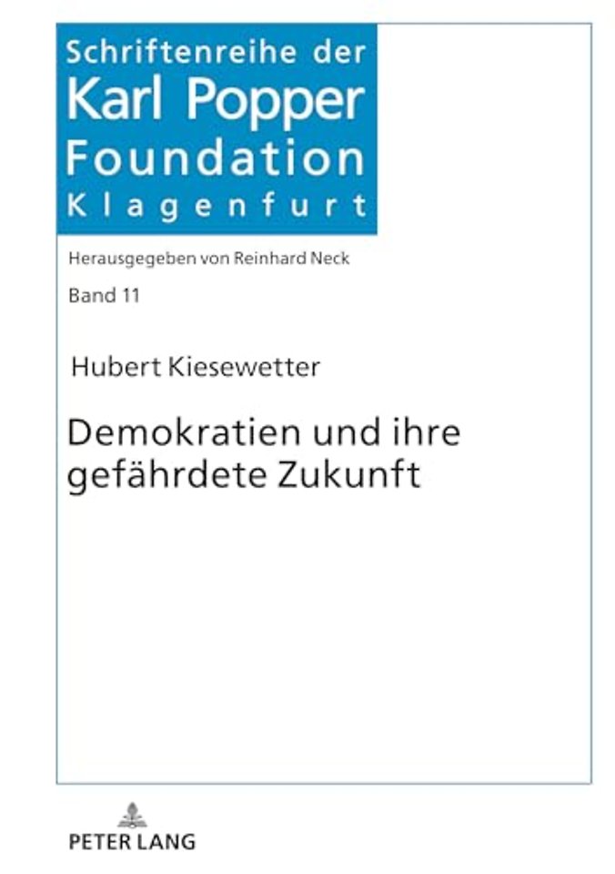 Demokratien und ihre gefaehrdete Zukunft
