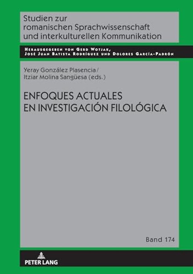 Enfoques actuales en la investigacion filologica