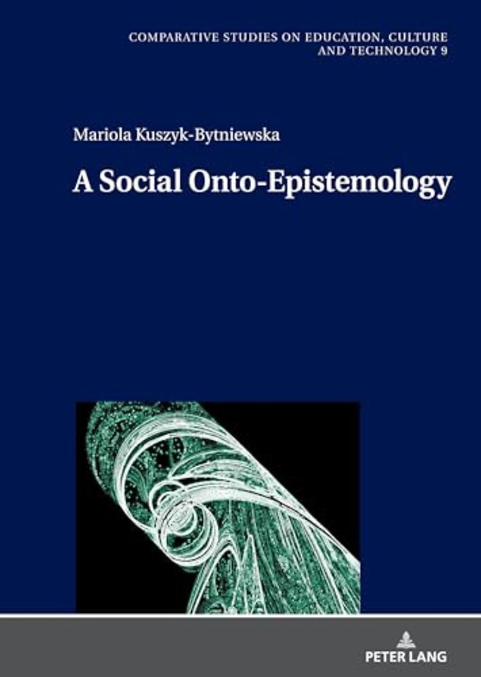 A Social Onto-Epistemology