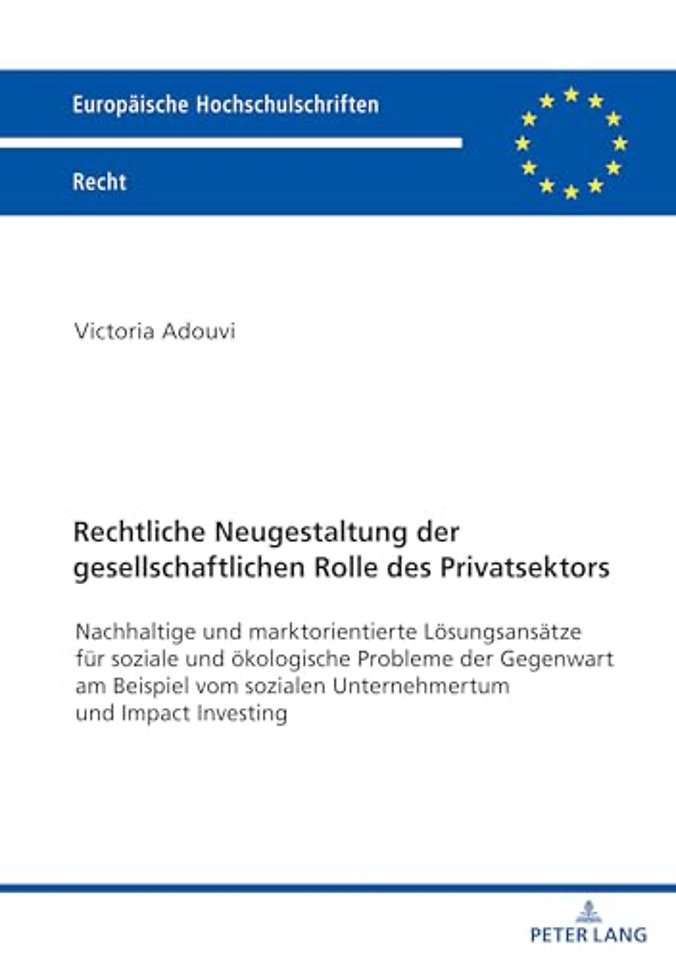 Rechtliche Neugestaltung der gesellschaftlichen Rolle des Privatsektors