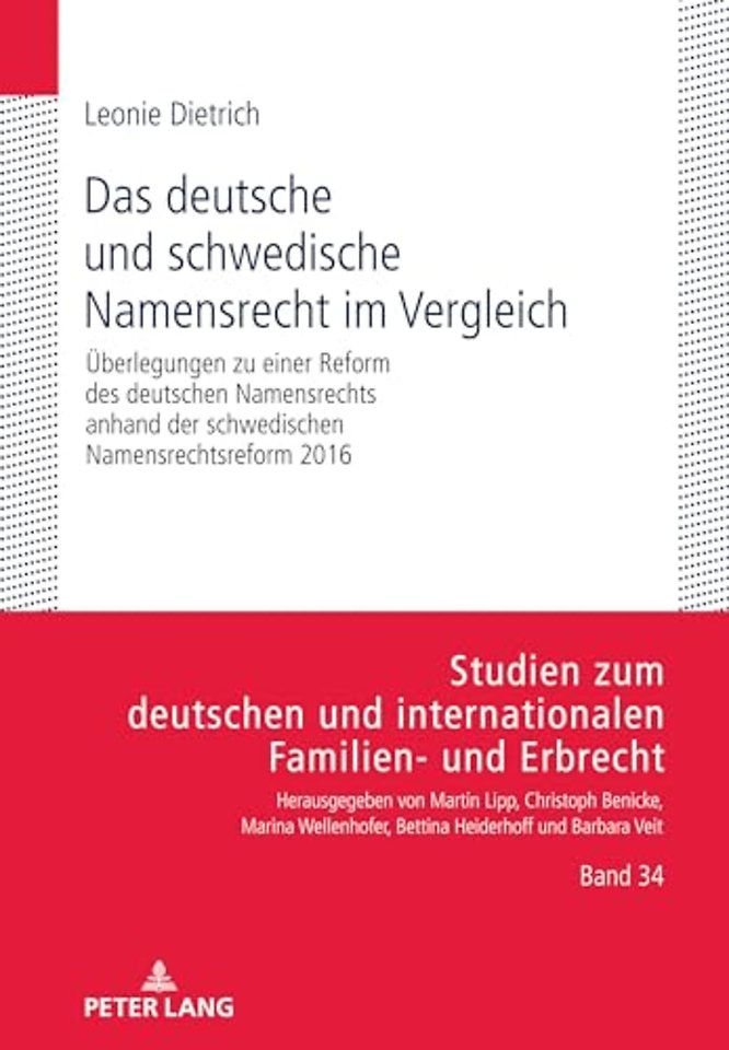 Das deutsche und schwedische Namensrecht im Vergleich