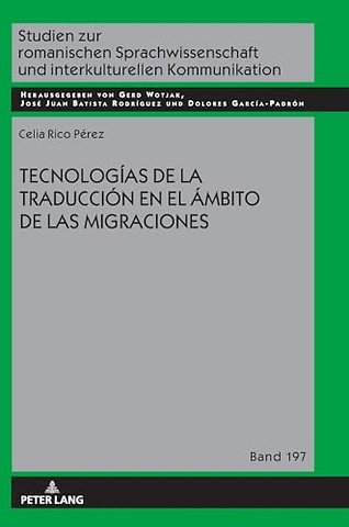 Tecnologias de la traduccion en el ambito de las migraciones