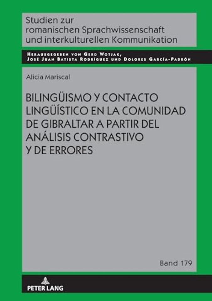 Bilingueismo Y Contacto Lingueistico En La Comunidad de Gibraltar a Partir del Analisis Contrastivo Y de Errores