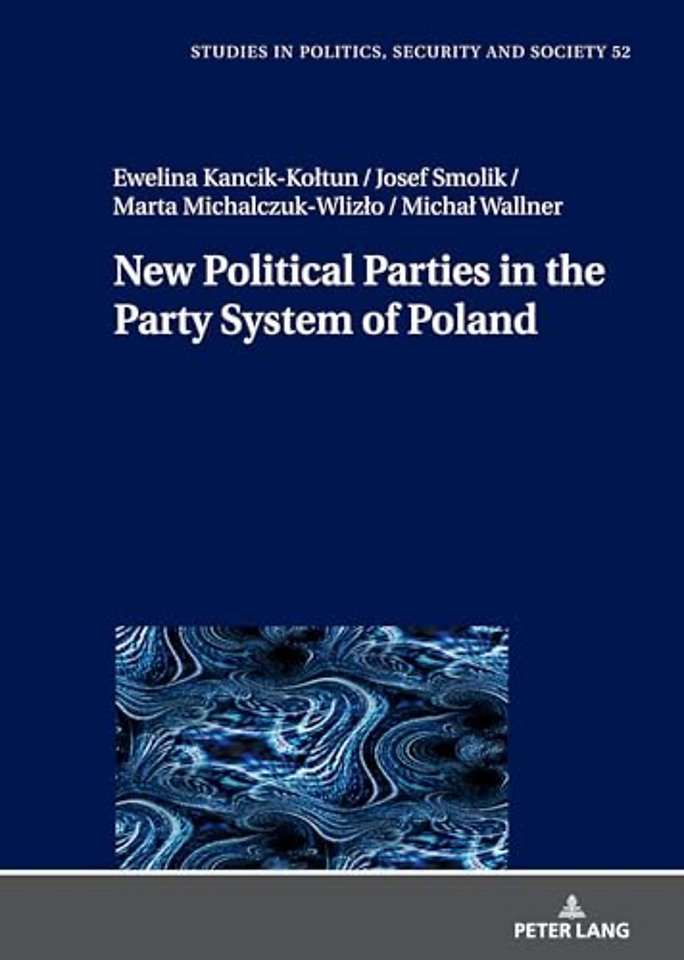 New Political Parties in the Party System of Poland