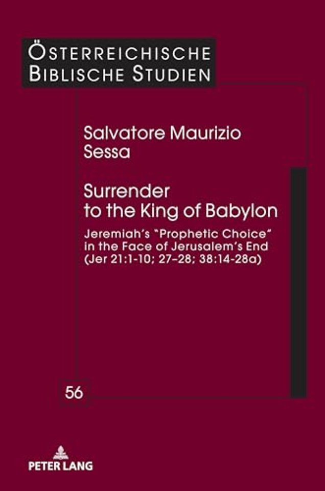 Surrender to the King of Babylon