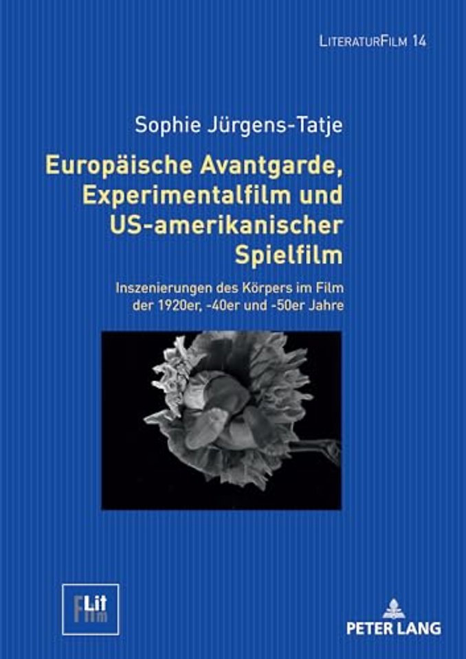 Europaeische Avantgarde, Experimentalfilm und US-amerikanischer Spielfilm