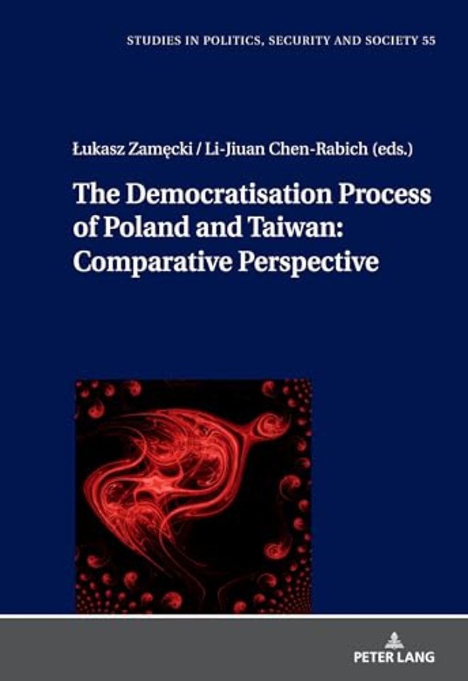 The Democratization Process of Poland and Taiwan: Comparative Perspective