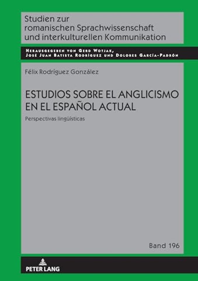 Estudios sobre el anglicismo en el espanol actual