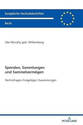 Spenden, Sammlungen und Sammelvermoegen
