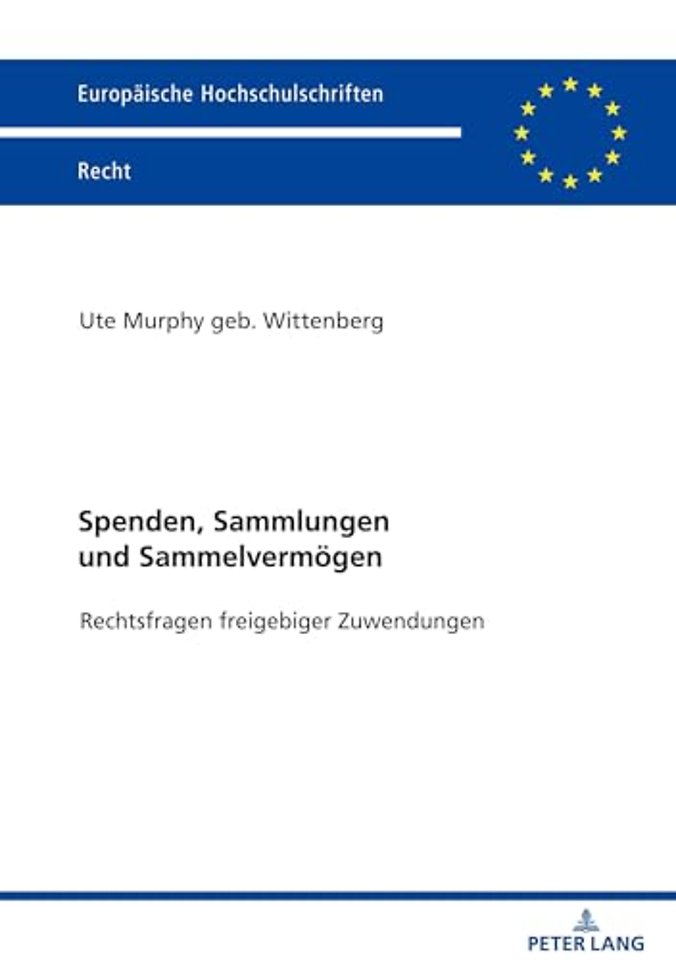 Spenden, Sammlungen und Sammelvermoegen