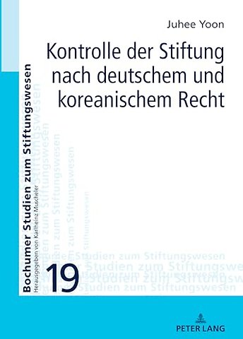 Kontrolle der Stiftung nach deutschem und koreanischem Recht