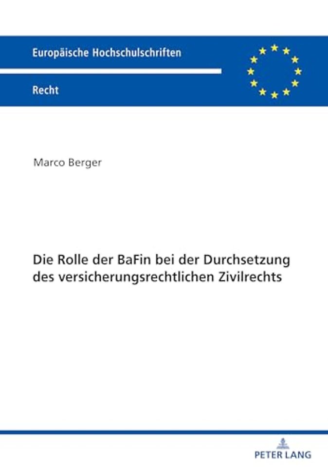Die Rolle Der Bafin Bei Der Durchsetzung Des Versicherungsrechtlichen Zivilrechts