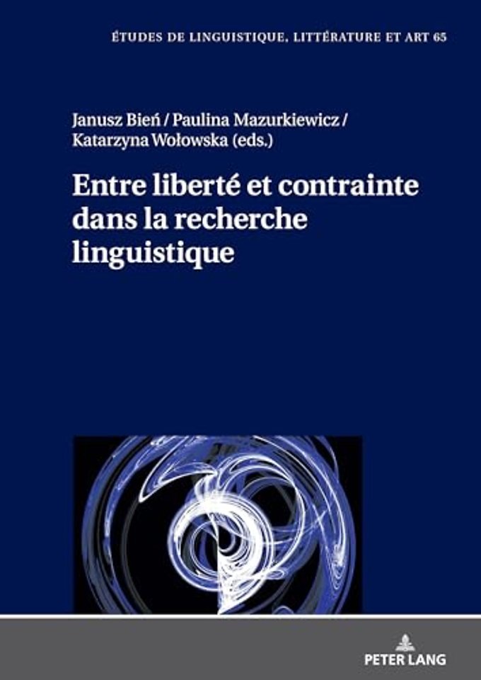 Entre liberte et contrainte dans la recherche linguistique