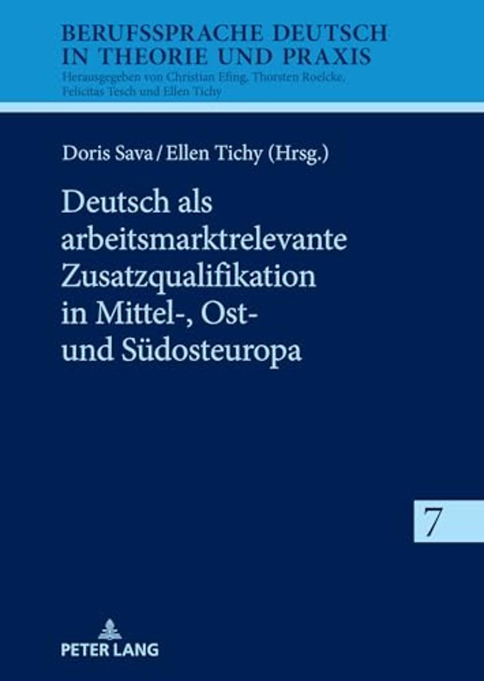 Deutsch als arbeitsmarktrelevante Zusatzqualifikation in Mittel-, Ost- und Suedosteuropa