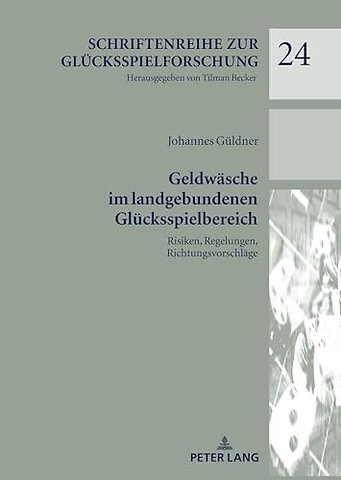 Geldwaesche im landgebundenen Gluecksspielbereich