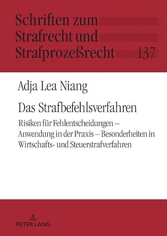 Das Strafbefehlsverfahren