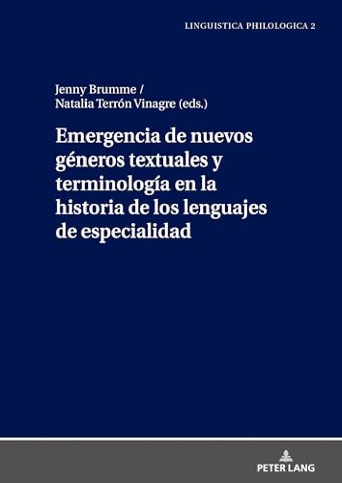 Emergencia de Nuevos Generos Textuales Y Terminologia En La Historia de Los Lenguajes de Especialidad
