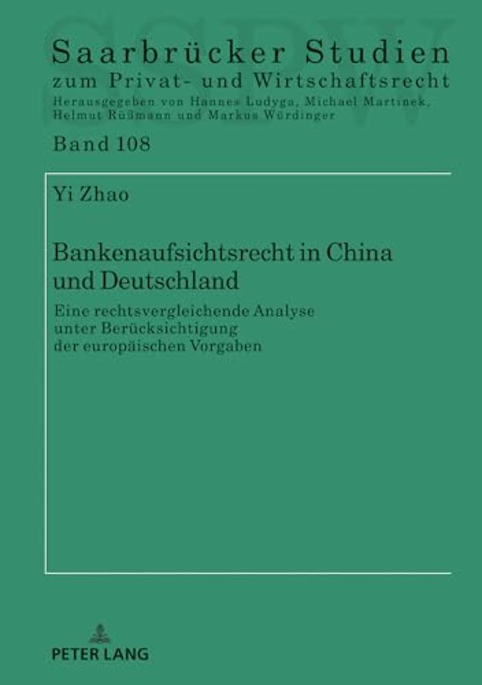 Bankenaufsichtsrecht in China und Deutschland